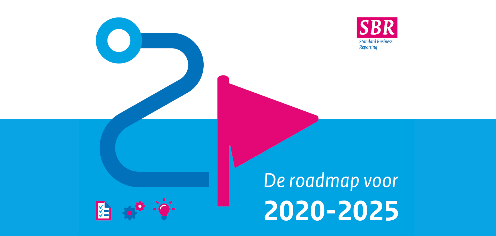 De SBR Roadmap 2020-2025